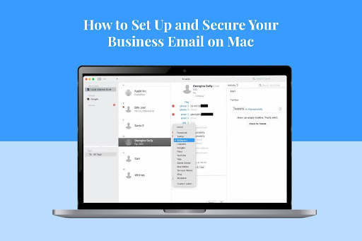 How to Set Up and Secure Your Business Email on Mac